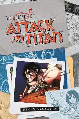 The Science Of Attack On Titan                                                                                                                        <br><span class="capt-avtor"> By:Yanagita, Rikao                                   </span><br><span class="capt-pari"> Eur:11,37 Мкд:699</span>